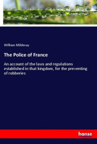 Carte The Police of France William Mildmay