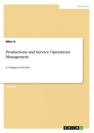 Kniha Productions and Service Operations Management Mike G