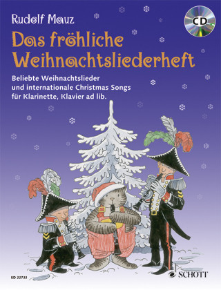 Tiskovina Das fröhliche Weihnachtsliederheft. Klarinette und Klavier. Ausgabe mit CD Rudolf Mauz