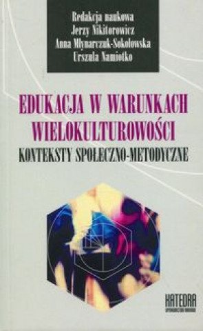 Knjiga Edukacja w warunkach wielokulturowości 