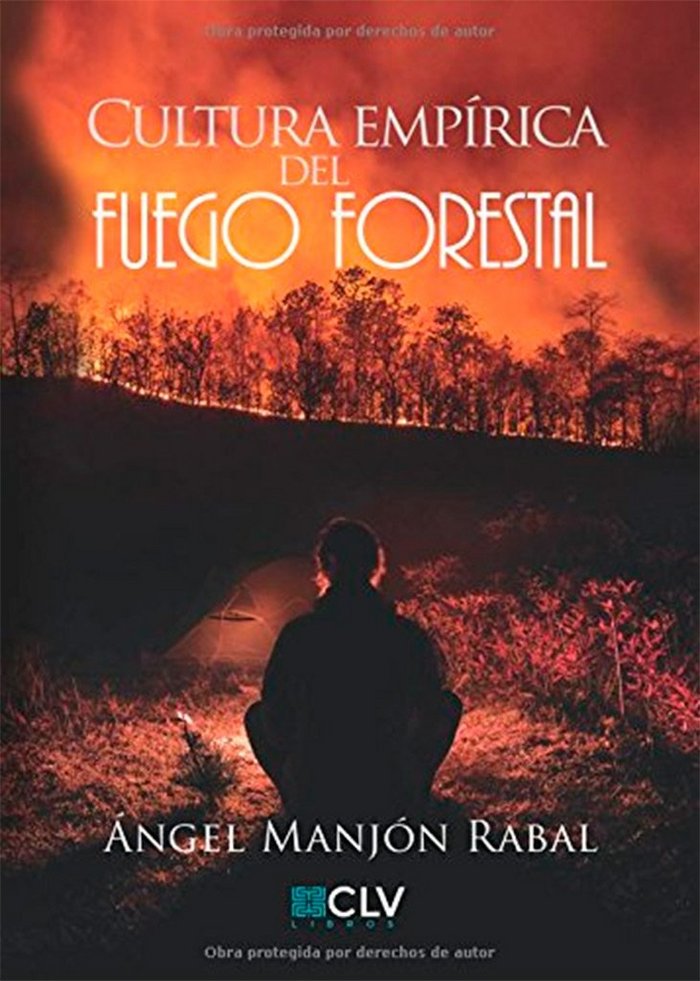 Книга Cultura empírica del fuego forestal 