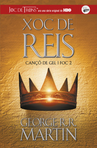 Книга Cançó de gel i foc 2. Xoc de Reis George R.R. Martin