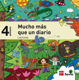 Buch Savia, Mucho más que un diario, 4 Educación Primaria. Lecturas Patricia García-Rojo Cantón