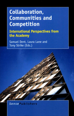 Livro Collaboration, Communities and Competition Samuel Dent