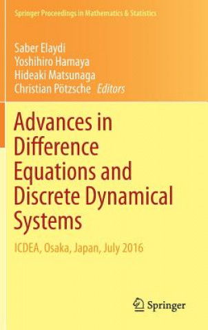 Kniha Advances in Difference Equations and Discrete Dynamical Systems Saber Elaydi