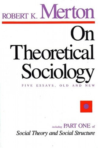 Książka On Theoretical Sociology Robert K. Merton