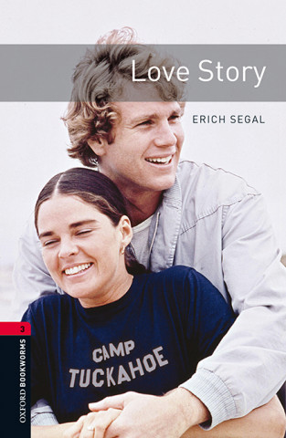 Könyv Segal, E: Oxford Bookworms Library: Level 3:: Love Story Aud ERICH SEGAL