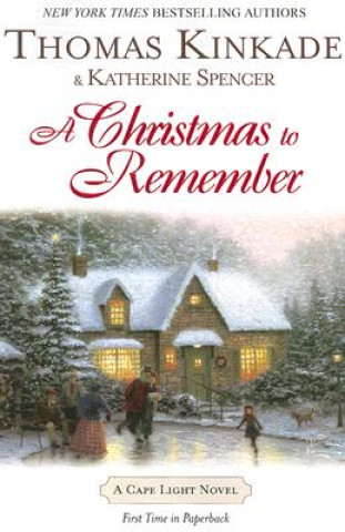 Livre A Christmas to Remember Thomas Kinkade