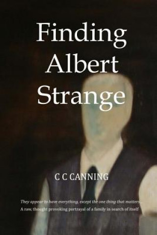 Carte Finding Albert Strange: A Day to Remember C C Canning