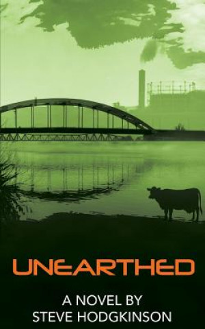 Book Unearthed Steve Hodgkinson