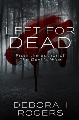 Carte Left for Dead Deborah Rogers