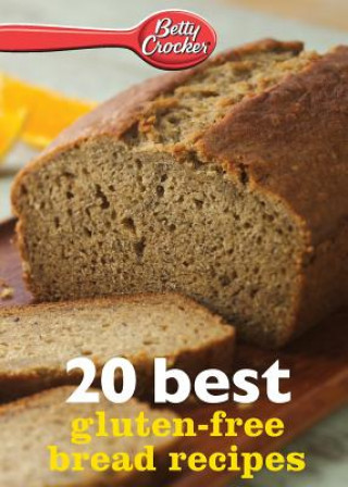 Book Betty Crocker 20 Best Gluten-Free Bread Recipes Betty Ed D Crocker