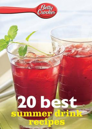 Book Betty Crocker 20 Best Summer Drink Recipes Betty Ed D Crocker