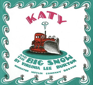 Audio Katy and the Big Snow Book and Cd Virginia Lee Burton