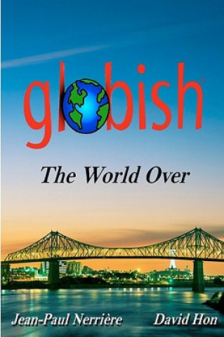 Kniha Globish The World Over Jean-Paul Nerrire