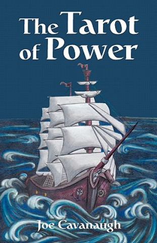 Könyv The Tarot of Power Joe Cavanaugh