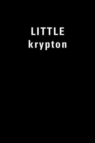 Kniha LITTLE krypton Bogart Endo