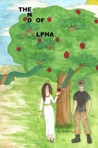 Buch The End of Alpha MR Scott David Peters