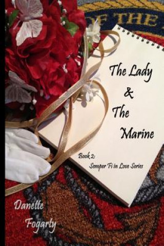 Kniha The Lady & The Marine Danette Fogarty