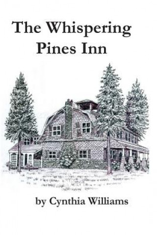 Książka The Whispering Pines Inn Cynthia Williams