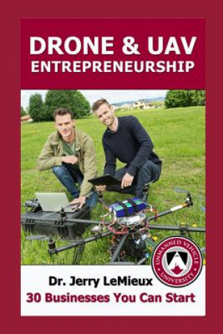 Książka Drone Entrepreneurship: 30 Businesses You Can Start Mgen James O Poss