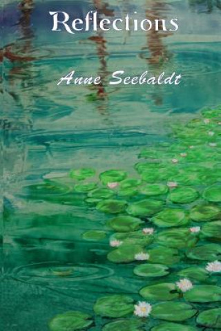 Kniha Reflections Anne Seebaldt