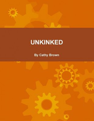 Buch Unkinked Cathy Brown