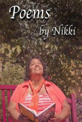 Knjiga Poems by Nikki Nichole Smith