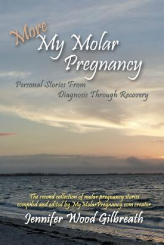 Book More My Molar Pregnancy Jennifer Wood Gilbreath