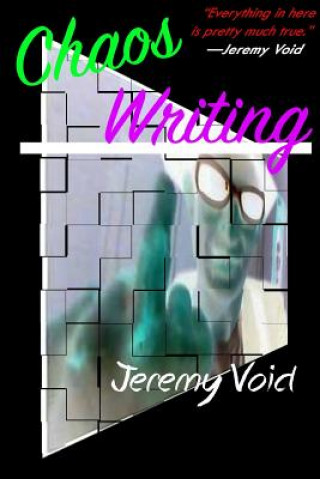 Carte Chaos Writing Jeremy Void