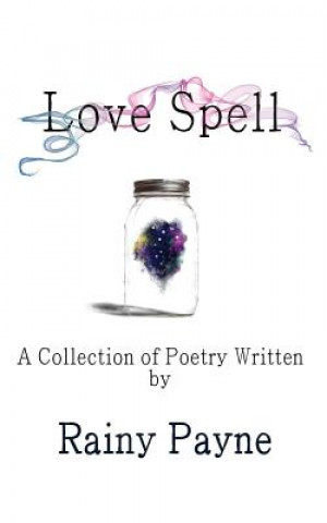 Buch Love Spell Rainy Payne