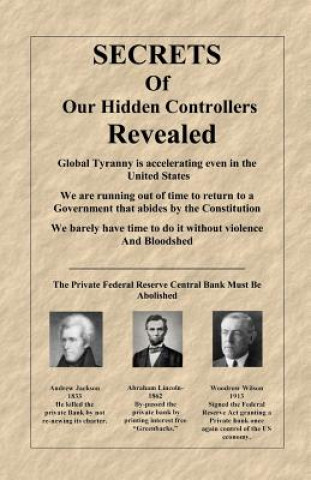 Kniha Secrets of Our Hidden Controllers Revealed MR John Larry Flinchpaugh