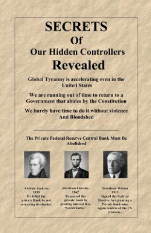 Knjiga Secrets of Our Hidden Controllers Revealed MR John Larry Flinchpaugh