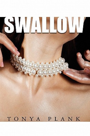 Knjiga Swallow Tonya Plank