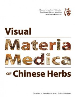 Knjiga Visual Materia Medica of Chinese Herbs Thomas Dehli L Ac