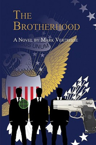 Buch The Brotherhood Mark Vertreese