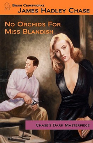 Carte NO ORCHIDS FOR MISS BLANDISH James Hadley Chase