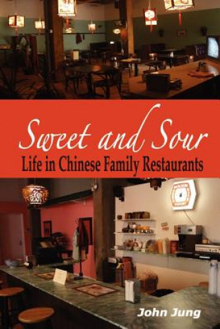 Knjiga Sweet and Sour John Jung