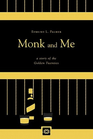 Buch Monk and Me Edmund L Palmer