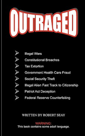 Knjiga Outraged Robert Seay