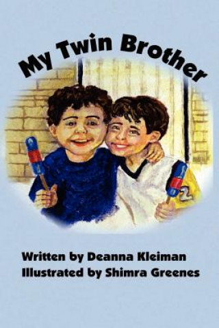 Kniha My Twin Brother Mrs Deanna M Kleiman