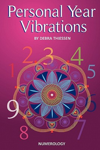 Kniha Personal Year Vibrations Debra Thiessen