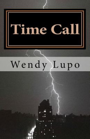 Knjiga Time Call Wendy Lupo