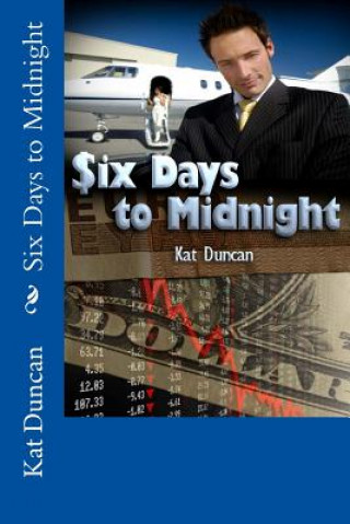 Kniha Six Days to Midnight Kat Duncan