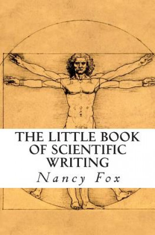 Könyv The Little Book of Scientific Writing Nancy Fox