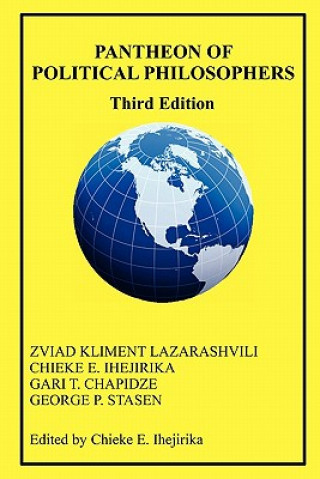 Kniha Pantheon of Political Philosophers: Third Edition Zviad Kliment Lazarashvili Ph D