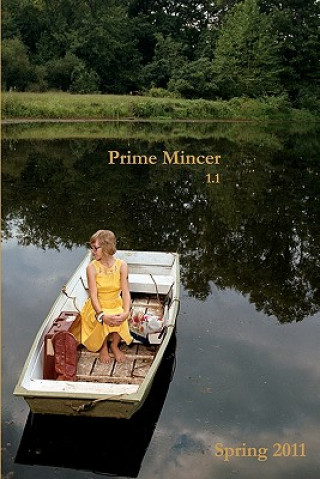 Carte Prime Mincer 1.1: Spring 2011 Peter Lucas