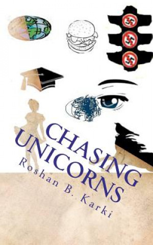 Livro Chasing Unicorns MR Roshan B Karki
