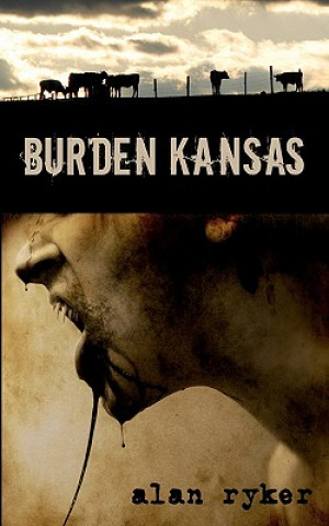 Knjiga Burden Kansas Alan Ryker