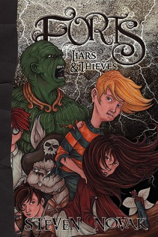 Libro Forts: Liars and Thieves Steven Novak
